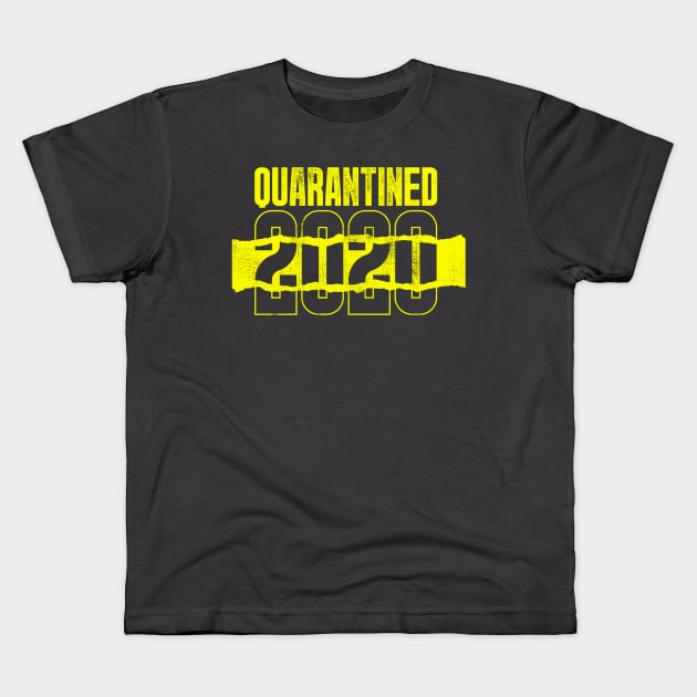 Quarantined 2020 Kids T-Shirt by shirt.des